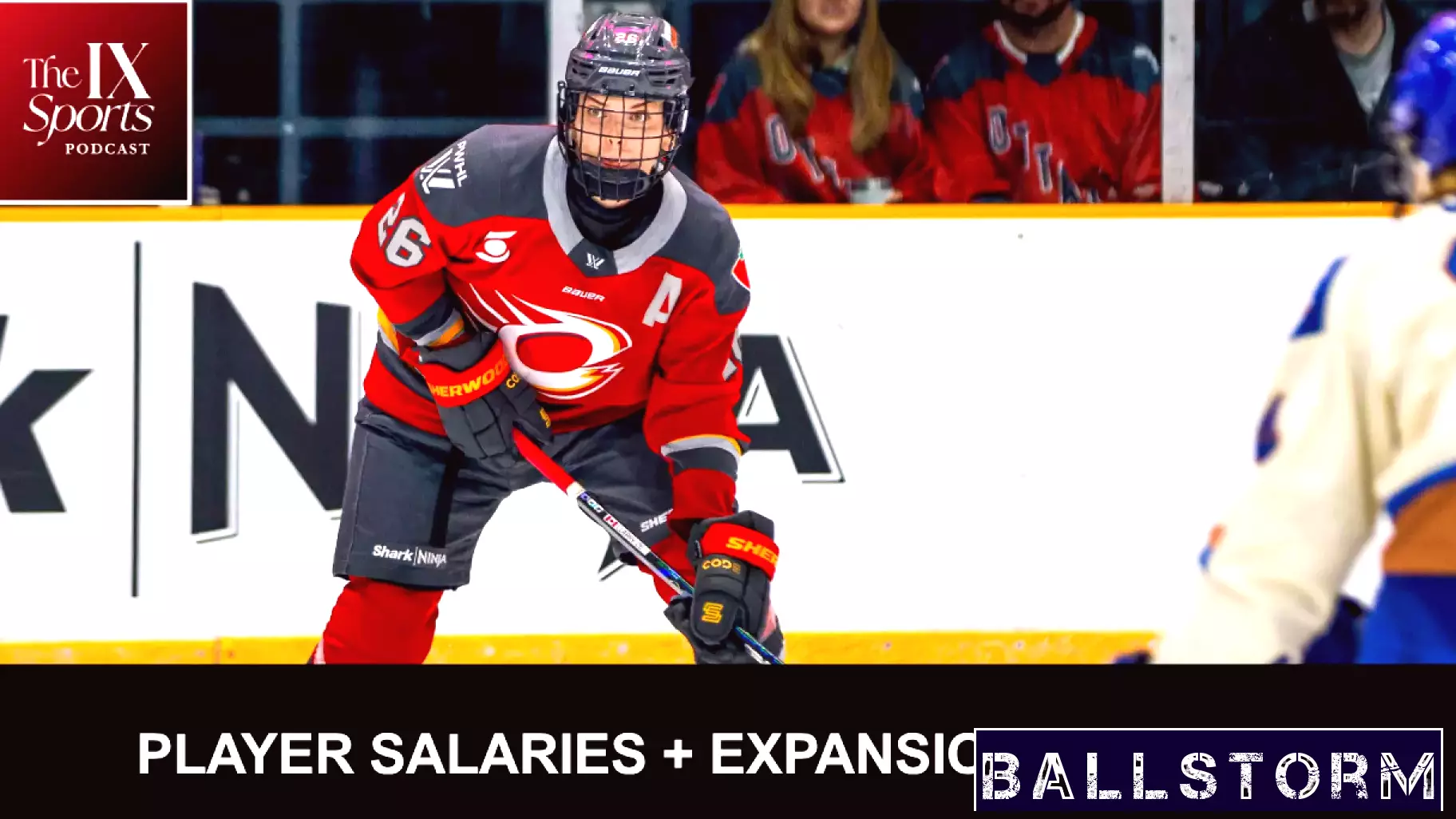 The IX Sports Podcast | PWHL salaries and expansion updates